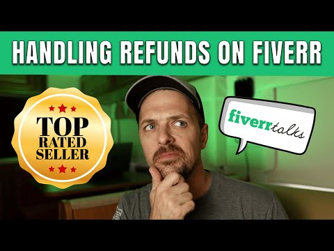 How To Handle Refunds On Fiverr with Fiverr Top-Rated Seller Joel Young