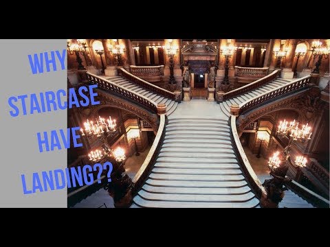 why staircase should have landing?