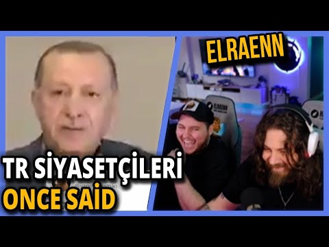 ELRAENN VE RRAENEE TÜRK SİYASETÇİLER ONCE SAID İZLİYOR (GÜLMEZSEN PARAN İADE)