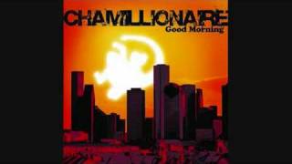 Good Morning - Chamillionaire