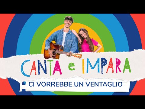 Canta e impara con Mìmi e Nartico - Ci vorrebbe un ventaglio