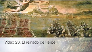 El reinado de Felipe II