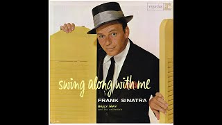 Have You Met Miss Jones | Frank Sinatra | Swing Along With Me | 1961 Reprise LP
