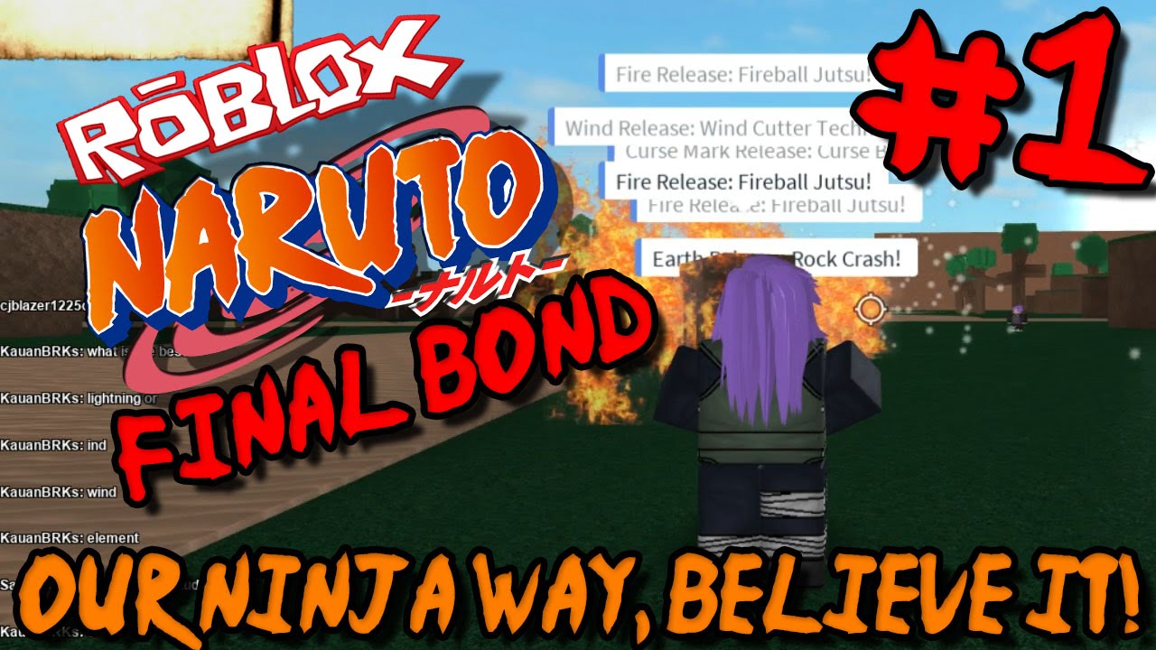 Download Our Ninja Way Believe It Roblox Naruto Final Bond Episode 1 Mp4 3gp Hd Naijagreenmovies Netnaija Fzmovies - roblox ninja way