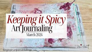You Are Enough | Keeping It Spicy | Art Journaling Challenge