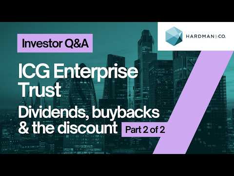 ICG Enterprise Trust - Dividends, buybacks and the discount: Part 2 of 2.
