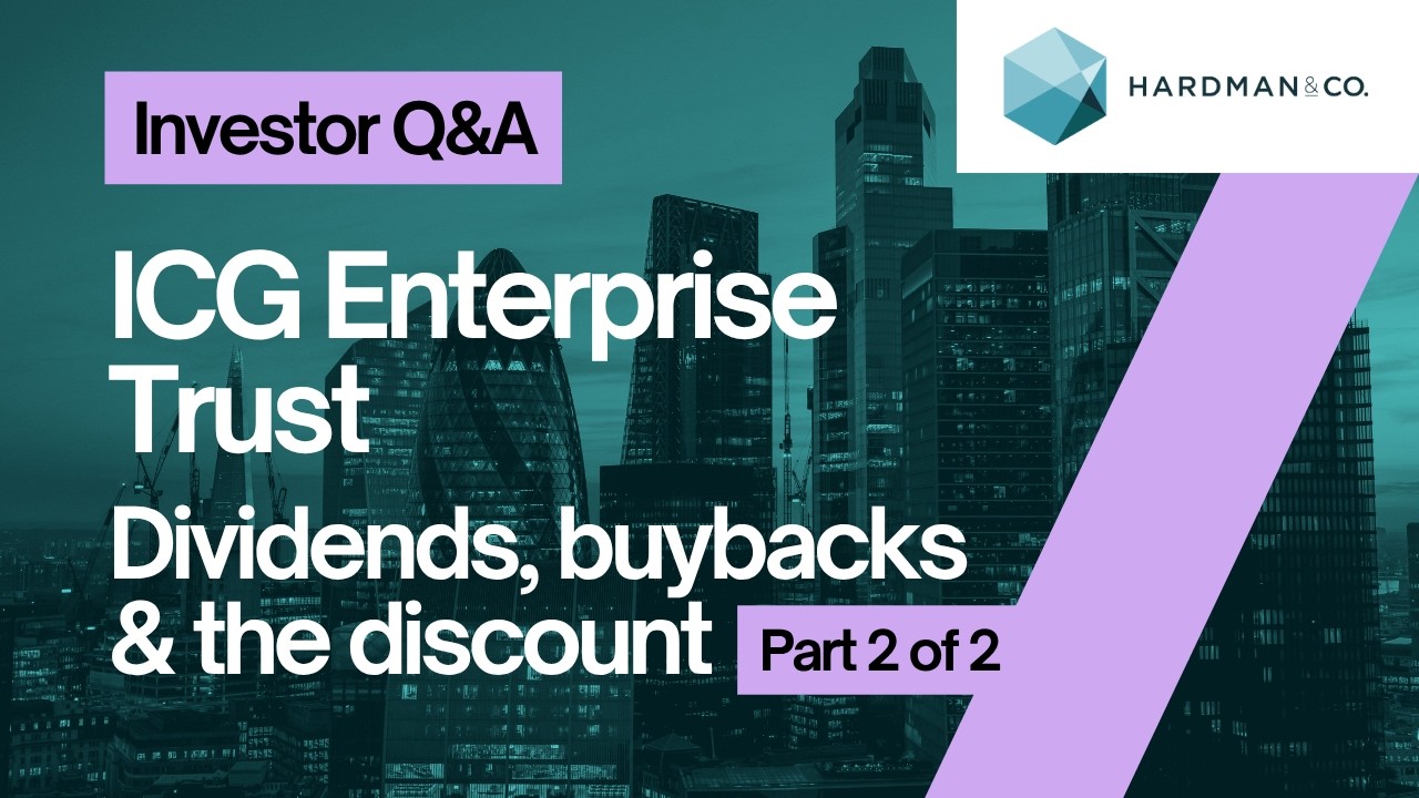 Thumbnail for ICG Enterprise Trust - Dividends, buybacks and the discount: Part 2 of 2.