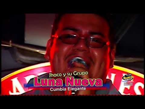 AUDIO 15 PRODUCCIONES - JHACO Y SU GRUPO LUNA NUEVA 2015 - MIX EVIDENCIAS