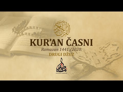 KUR`AN ČASNI | drugi džuz | Učač: Mustafa ef. Isaković