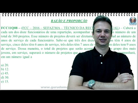 FCC11Q08 - FCC - 2016 - SEFAZ/MA - RAZÃO E PROPORÇÃO