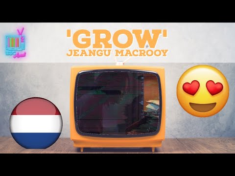 Jeangu Macrooy, 'Grow' (Eurovision 2020: The Netherlands' National Selection Reaction)