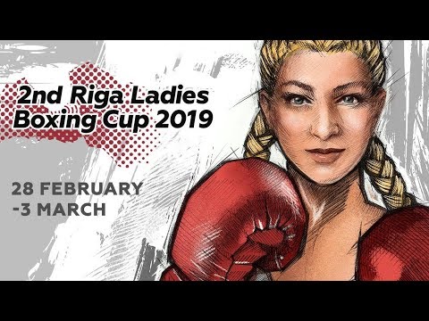 2nd Riga Ladies Boxing Cup 02.03.2019