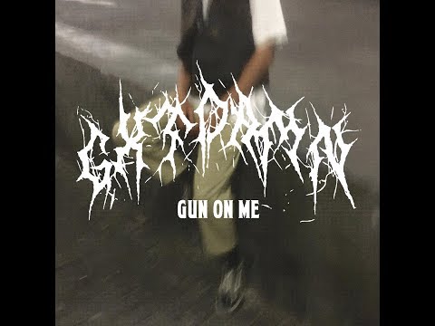 Gxtdamn - Gun On Me  ( Official Lyric Video )