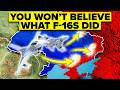 Ukraine S F 16 Combat Missions Are A Major Success They OWN The SKIES