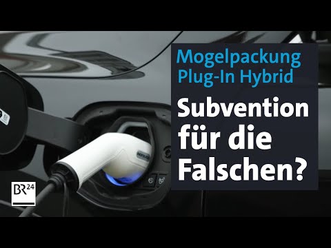 Plug-in hybrids: Tax breaks for polluters? | more/value | BR24