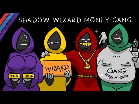 Shadow Wizard Money Gang EXTENDED