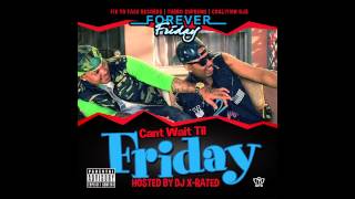 Forever Friday - Honor Roll (Prod by Mr Hanky)