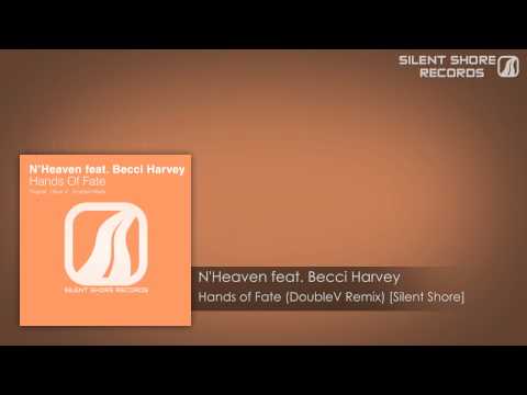 N'Heaven feat. Becci Harvey - Hands of Fate (DoubleV Remix) [Silent Shore]