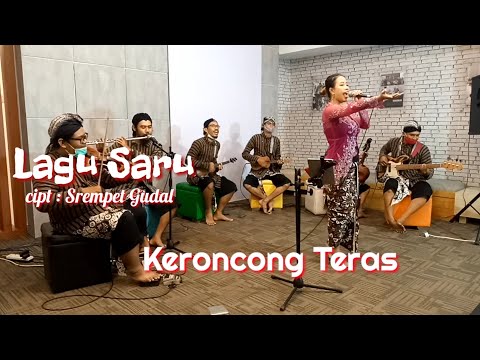 Keroncong Teras - Lagu Saru