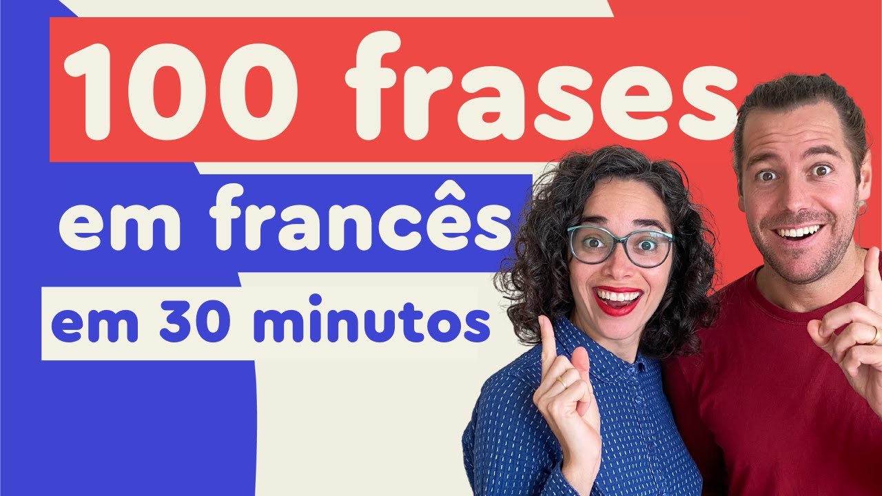 100 Frases em Francês indispensáveis | Afrancesados