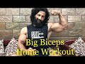 Big Biceps workout At Home - Jitender Rajput