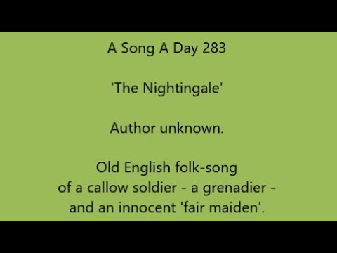 A Song A Day 283: 'The Nightingale' - probably old English, author unknown