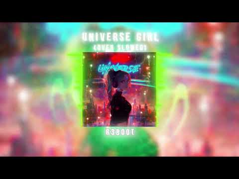 R3BOOT - Universe Girl (Over Slowed) (Official Audio)
