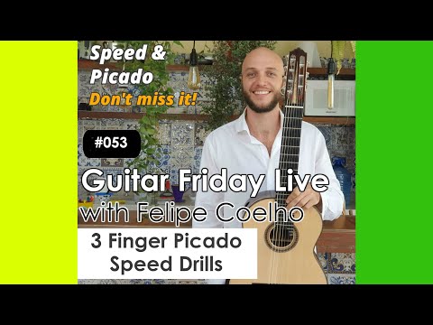 Guitar Friday Live #53 -  3 Finger Picado Speed Drills