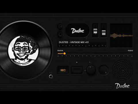 DJ DUSTEE - VINTAGE MIX #1 | 1900 RADIO