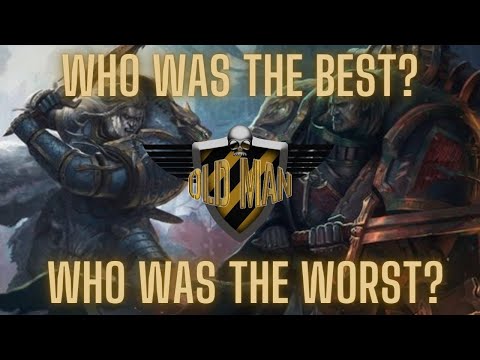 40k Primarch Tier List - Overall Fighting Prowess