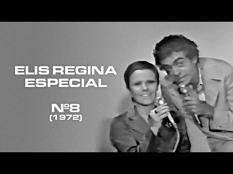 Elis Regina Especial Nº 8 (1972) Completo