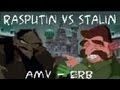 HD - Rasputin vs Stalin - AMV - Epic Rap Battles of ...