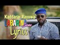 Labarina | Kaddarar rayuwa Lyrics | Salim Smart