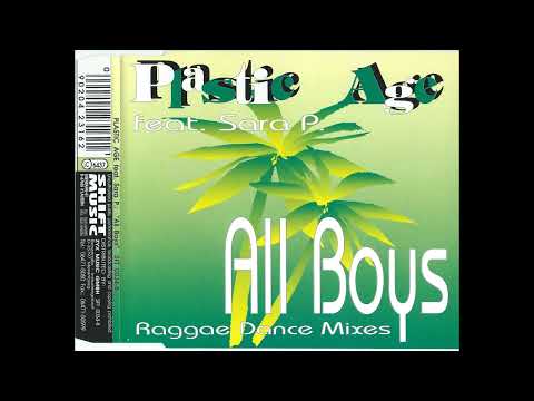 Plastic Age Featuring Sara Pola   All Boys Raggae Dance Mixes Shift Music   SFT 0034 8