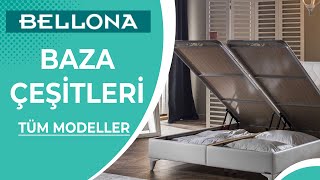 Bellona Baza Modelleri 2025-2026 | Tüm Modeller