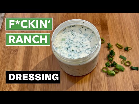 F&%KIN' Ranch Dressing | Fast, easy and tasty car camping recipe | Salad dressing