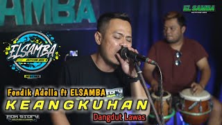 Download lagu Keangkuhan - Fendik Adella||Dangdut Lawas [ Cover ]ELSAMBA DutCom BDS mp3