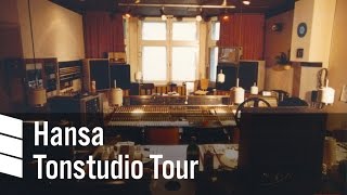 Hansa Tonstudio Tour