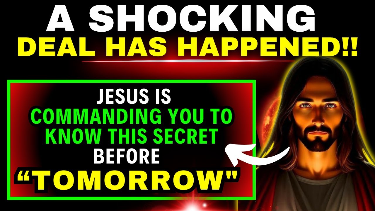 God Says: "A SHOCKING DEAL HAS HAPPENED....WATCH ~God Message👆God Helps👆God Message Now Today👆EP-139
