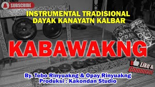 Download lagu Kabawakng (Instrumental Tradisional Dayak Kanayatn) mp3