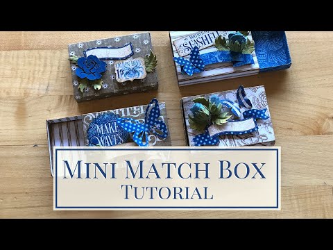 Mini Match Box Tutorial