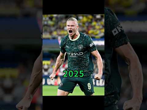 Ha Ha Ha Haaland Evolution 2001-2026 ⚽🔥