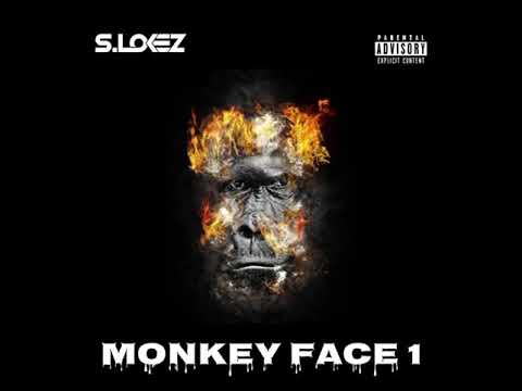 S.Lokez - Monkey Face 1 (Mitch Diss 🐒🐵)