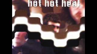 Hot Hot Heat - Tokyo Vogue