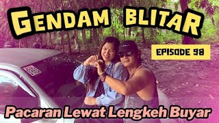 Download lagu GENDAM BLITAR || Pacaran Lewat Lengkeh Buyar || KOMEDI JAWA EPISODE 98 mp3