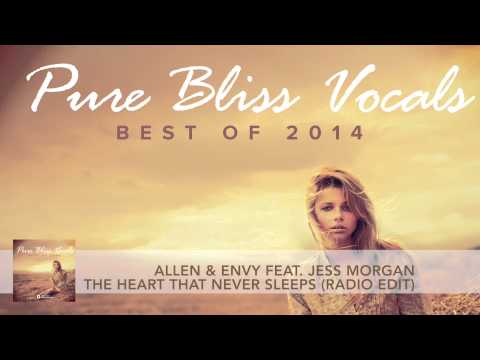 Allen & Envy feat. Jess Morgan - The Heart That Never Sleeps (Radio Edit)
