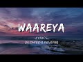 Waareya Lyrics Slowed Reverb Suraj Pe Mangal Bhari AJ Creations