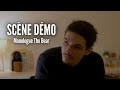 Scène Démo - Raphaël Guillaud (Monologue The Bear)