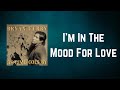 Bryan Ferry - I'm In The Mood For Love (Lyrics)