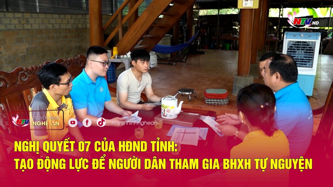 Nghị quyết 07 của HĐND tỉnh: Tạo động lực để người dân tham gia BHXH tự nguyện